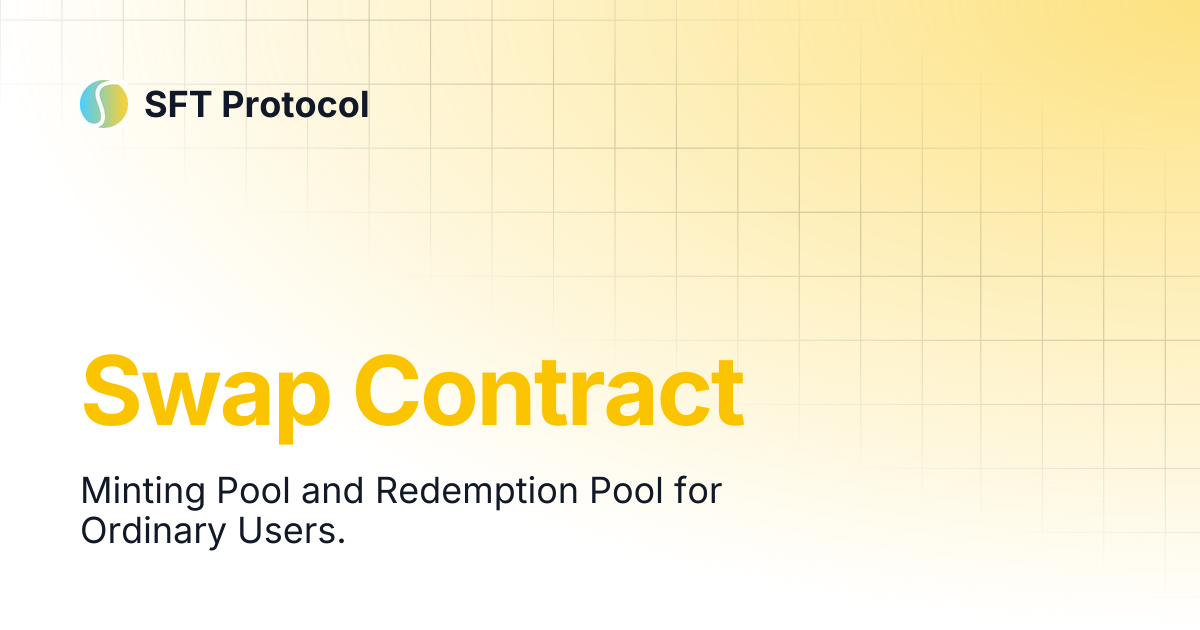 Swap Contract | SFT Protocol