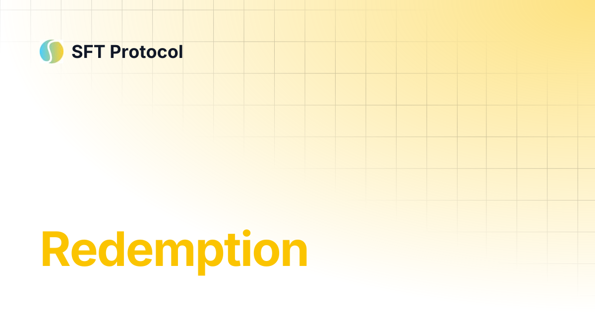 Redemption | SFT Protocol
